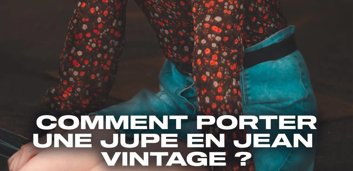 Comment porter une jupe en jean vintage ? Top astuces – Éternel Vintage
